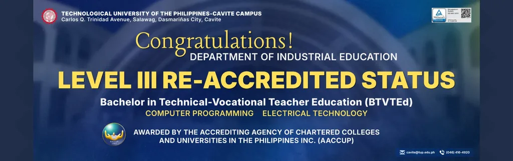 Department of Industrial Education: Level III re-accredited status for the BTVTEd program (AACCUP)